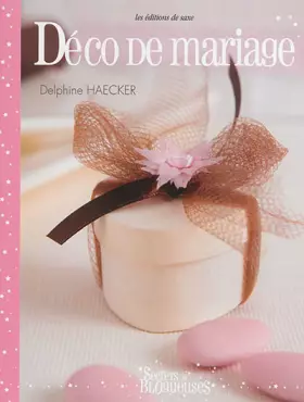 Couverture du produit · Déco de mariage
