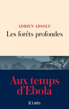 Couverture du produit · Les forêts profondes