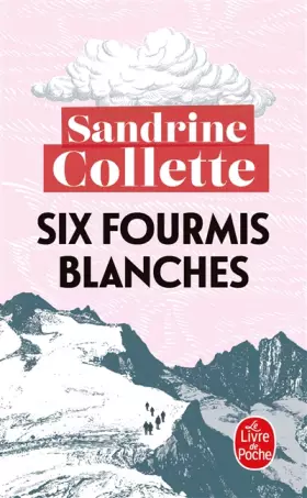 Couverture du produit · Six fourmis blanches