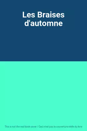 Couverture du produit · Les Braises d'automne