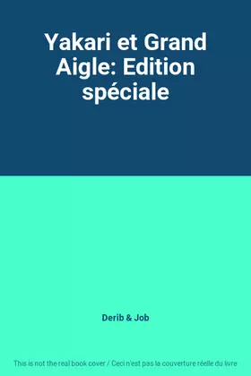 Couverture du produit · Yakari et Grand Aigle: Edition spéciale