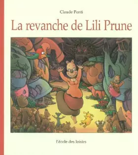 Couverture du produit · La Revanche de Lili Prune