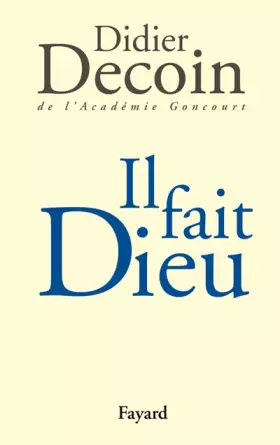 Couverture du produit · Il fait Dieu