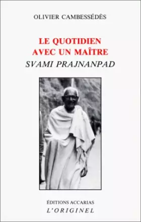 Couverture du produit · Le Quotidien avec un maître, Svami Prajnanpad