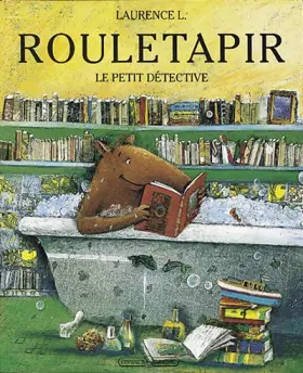 Couverture du produit · Rouletapir le petit détective