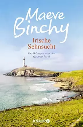 Couverture du produit · Irische Sehnsucht: Erzählungen von der Grünen Insel (Grüne Insel-Reihe)
