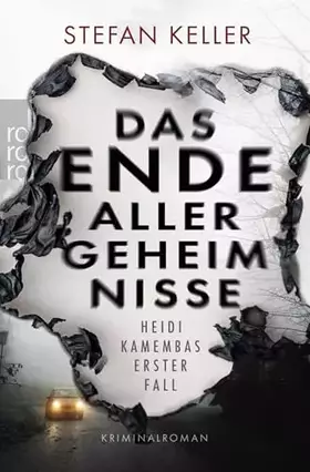 Couverture du produit · Das Ende aller Geheimnisse: Heidi Kamembas erster Fall