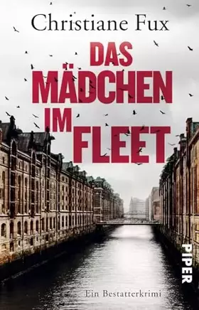 Couverture du produit · Das Mädchen im Fleet (Theo-Matthies-Reihe 4): Ein Bestatterkrimi (Theo-Matthies-Reihe: Ein Bestatter auf Mörderjagd in Hamburg,