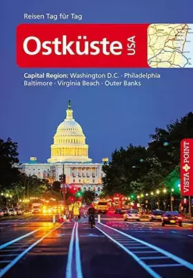 Couverture du produit · Reiseführer Ostküste USA: Capital Region: Washington D.C., Philadelphia, Baltimore, Virginia Beach, Outer Banks (Reisen Tag für