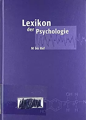 Couverture du produit · Lexikon der Psychologie Band 3 M bis Ref
