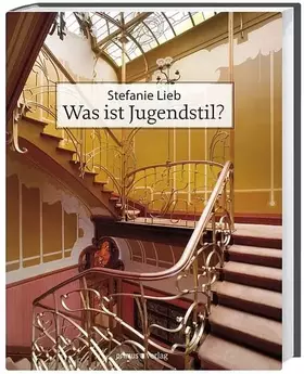 Couverture du produit · Was ist Jugendstil?: Eine Analyse der Jugendstilarchitektur 1890-1910