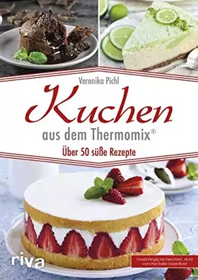 Couverture du produit · Kuchen aus dem Thermomix®: Über 50 süße Rezepte