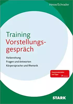 Couverture du produit · STARK Training Vorstellungsgespräch: Vorbereitung, Fragen und Antworten, Körpersprache und Rhetorik. Zusatzmaterialien und Trai