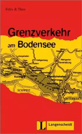 Couverture du produit · Grenzverkehr am Bodensee (Stufe 2) (Leichte Lektüren Deutsch als Fremdsprache / Stufe 2)