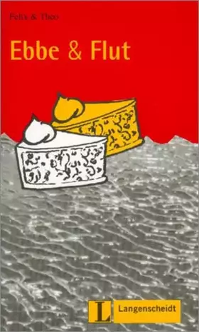 Couverture du produit · Ebbe & Flut (Stufe 2) (Leichte Lektüren Deutsch als Fremdsprache / Stufe 2)