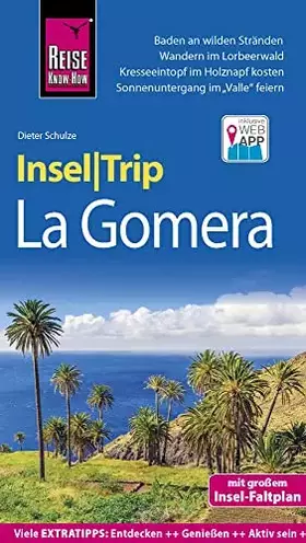 Couverture du produit · Reise Know-How InselTrip La Gomera: Reiseführer mit Insel-Faltplan und kostenloser Web-App