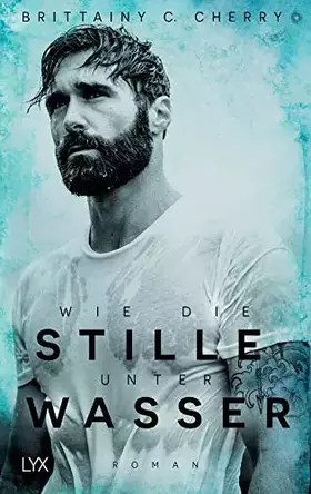 Couverture du produit · Wie die Stille unter Wasser: Roman (Romance Elements, Band 3)
