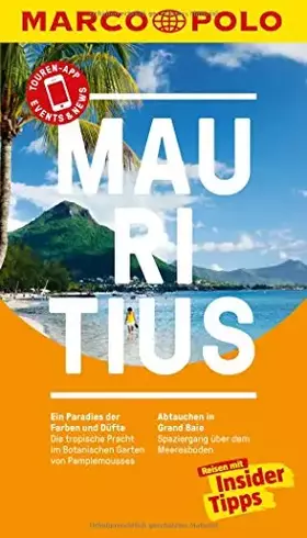 Couverture du produit · MARCO POLO Reiseführer Mauritius: Reisen mit Insider-Tipps. Inkl. kostenloser Touren-App und Events&News