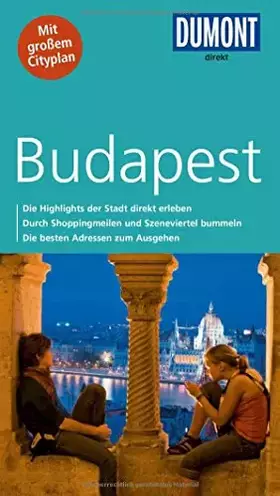 Couverture du produit · DuMont direkt Reiseführer Budapest: Mit großem Cityplan