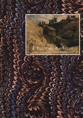 Couverture du produit · L'Ecole de Barbizon, Un Dialogue Franco-Néerlandais