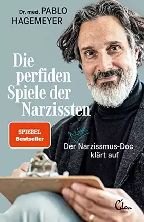 Couverture du produit · Die perfiden Spiele der Narzissten: Der nette Narzissmus-Doc klärt auf