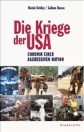 Couverture du produit · Die Kriege der USA. Chronik einer aggressiven Nation