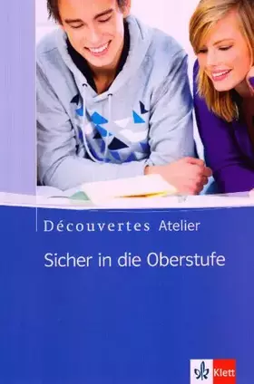 Couverture du produit · Découvertes Atelier. Sicher in die Oberstufe: Arbeitsheft mit Audios Klasse 10