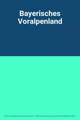 Couverture du produit · Bayerisches Voralpenland