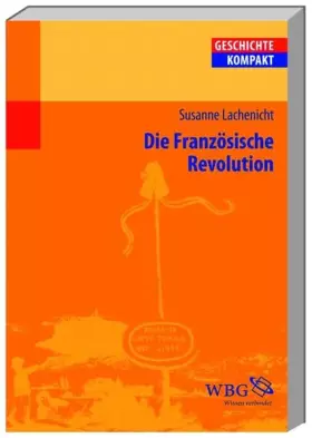 Couverture du produit · Die Französische Revolution (Geschichte Kompakt)
