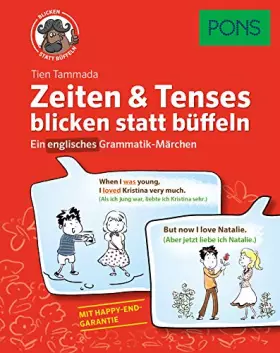 Couverture du produit · PONS Zeiten & Tenses blicken statt büffeln: Ein englisches Grammatik-Märchen
