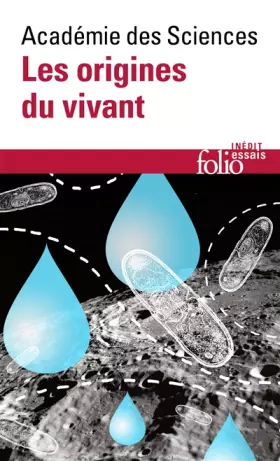 Couverture du produit · Les origines du vivant: Une équation à plusieurs inconnues
