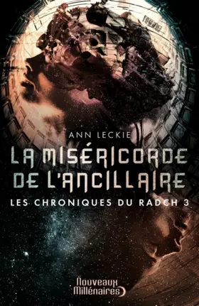 Couverture du produit · Les chroniques du Radch, 3 : La miséricorde de l'ancillaire