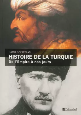 Couverture du produit · Histoire de la Turquie : De l'empire à nos jours