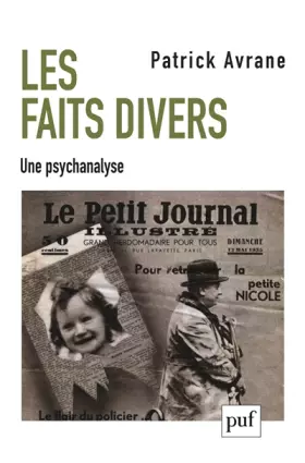 Couverture du produit · Les faits divers : Une psychanalyse