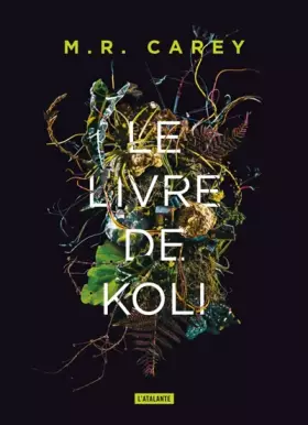 Couverture du produit · Le livre de Koli: TRILOGIE REMPART 1