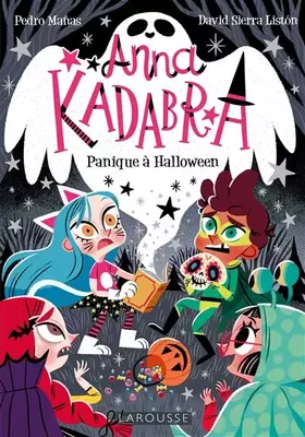 Couverture du produit · Anna Kadabra - Panique à Halloween