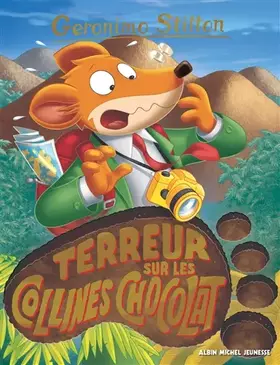Couverture du produit · Geronimo Stilton T100 Terreur sur les collines Chocolat (Edition 2022)