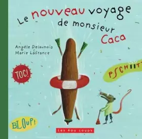 Couverture du produit · Le Nouveau voyage de monsieur Caca