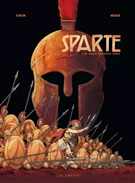 Couverture du produit · Sparte - Tome 1 - Ne jamais demander grâce