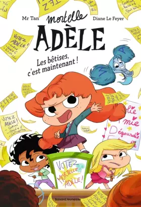 Couverture du produit · Roman Mortelle Adèle - Les bêtises, c'est maintenant!