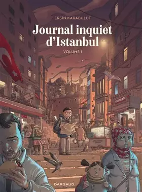 Couverture du produit · Journal inquiet d'Istanbul - Tome 1