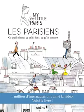 Couverture du produit · Les Parisiens : ce qu'ils disent, ce qu'ils font, ce qu'ils pensent