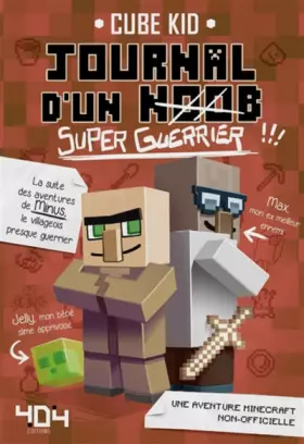 Couverture du produit · Journal d'un noob (super guerrier) tome 2 - Minecraft (2)