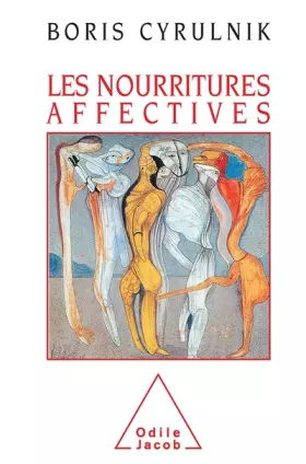 Couverture du produit · Les nourritures affectives
