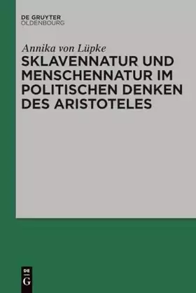 Couverture du produit · Sklavennatur und Menschennatur im politischen Denken des Aristoteles