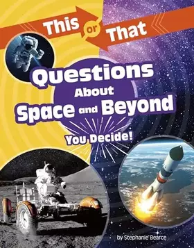 Couverture du produit · This or That Questions About Space and Beyond: You Decide! (This or That? Science Edition)
