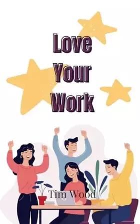 Couverture du produit · Love Your Work