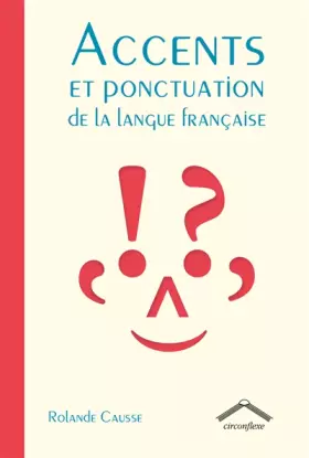 Couverture du produit · Accents et ponctuation de la langue française