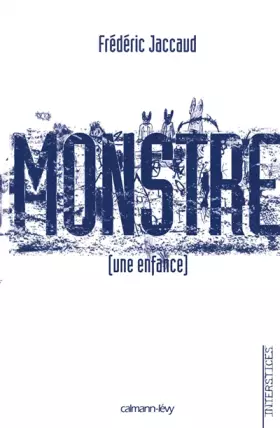 Couverture du produit · Monstre [une enfance]