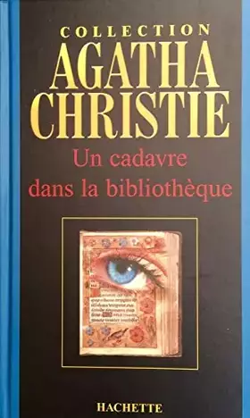 Couverture du produit · Un cadavre dans la bibliothèque (Collection Agatha Christie)